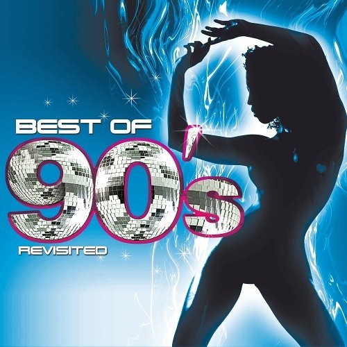 Best Of 90s (Revisited) (2016) Best Of 90s (Revisited) (2016)