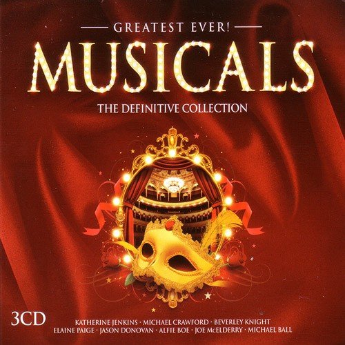 Greatest Ever! Musicals (2016) Greatest Ever! Musicals (2016)