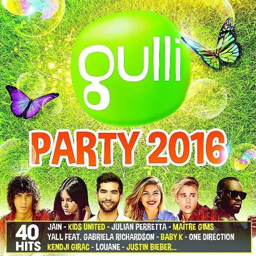 Gulli Party 2016 (2016) Gulli Party 2016 (2016)