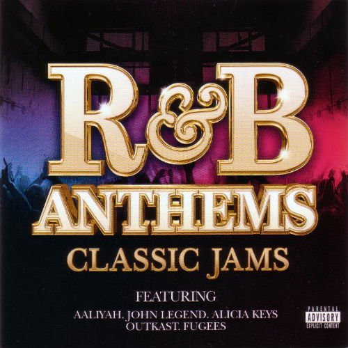 R&B Anthems Classic Jams (2016) R&B Anthems Classic Jams (2016)