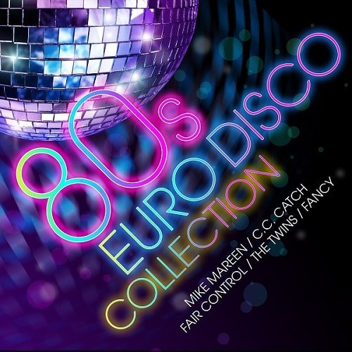 80s Euro Disco Collection (2016) 80s Euro Disco Collection (2016)