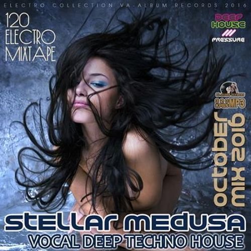 Stellar Medusa: Vocal Deep House October Mix (2016)