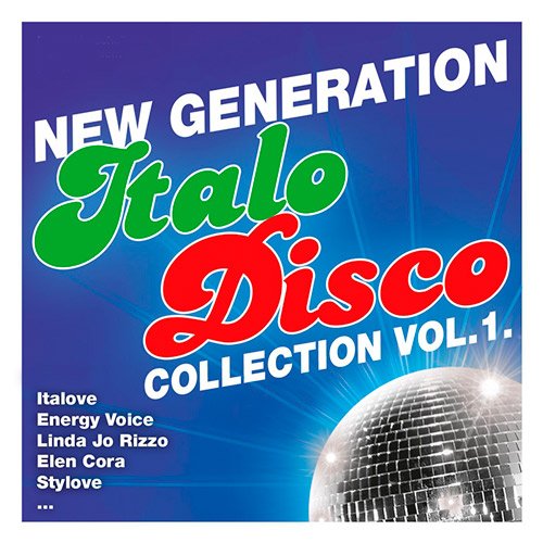 Generation Italo Disco Collection Vol.1 (2016)